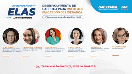 “Aprendendo com elas”, projeto da SAE BRASIL patrocinado pela Mitsubishi Motors, abordará o tema “Mulheres em cargos de liderança”